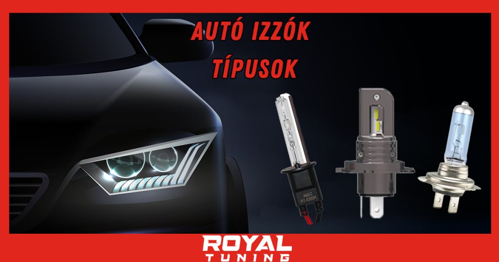 autoizzo tipusok - Royal Tuning autó és motoros kiegészítő webshop