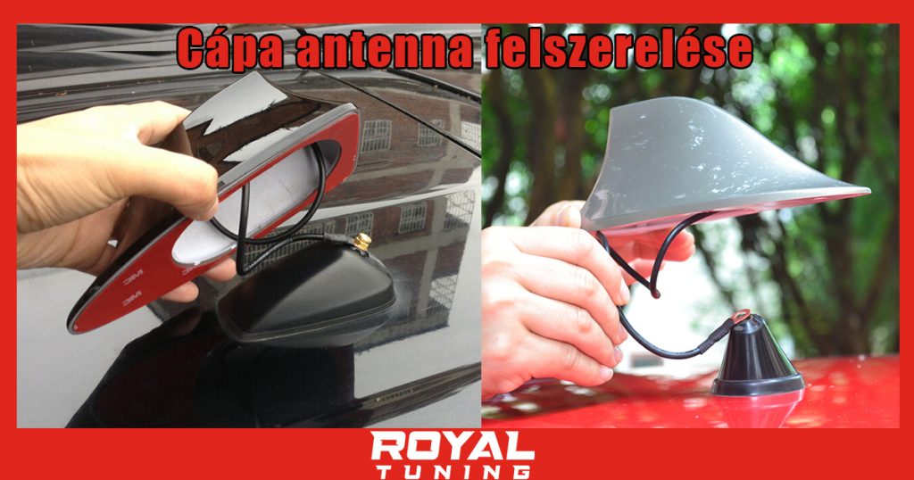 capaantenna felszerelese velemeny - Royal Tuning autó és motoros kiegészítő webshop